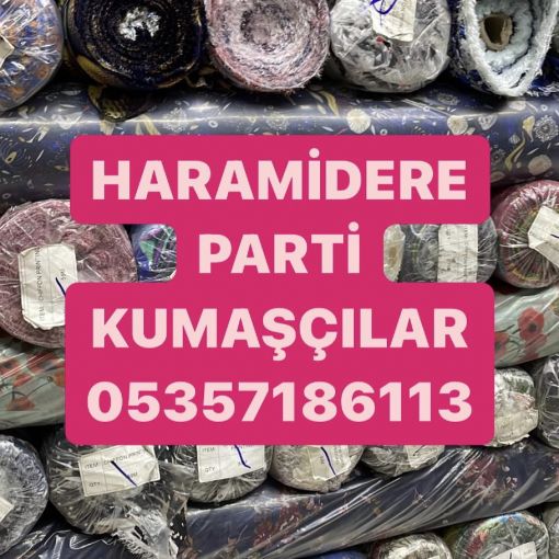  haramidere kumaş alım satımı, haramidere parti kumaş alan, haramidere kumaş alım satımı yapılır, haramidere kumaş alınır 